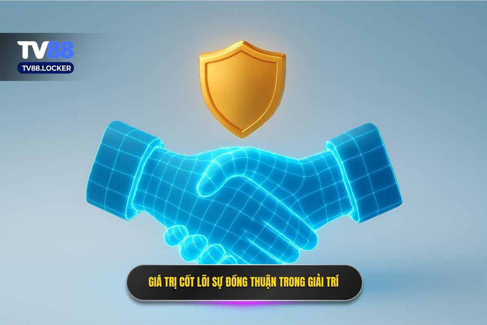 1.giá Trị Cốt Lõi Của Sự đồng Thuận Giữa Người Chơi Và Nhà Cái